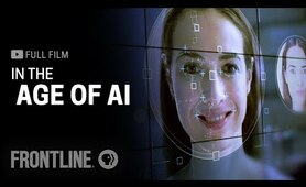 In the Age of AI (full documentary) | FRONTLINE