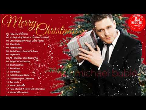 Michael Buble Christmas - Michael Buble Best Christmas Songs Playlist - Christmas Songs Playlist