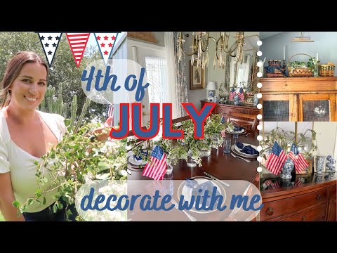 4th of July Decorate With Me! RED WHITE AND BLUE home decor 