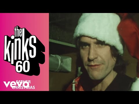 The Kinks - Father Christmas (Official HD Video)