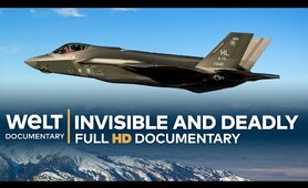 Stealth Technology - Invisible And Deadly | Full Documentary